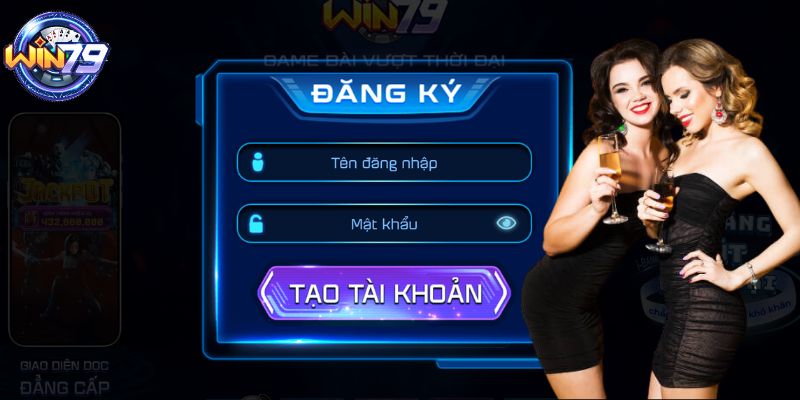 Hướng dẫn đăng ký mới tài khoản tại Win79